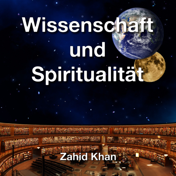 Wissenschaft und Spiritualität - Hörbuch